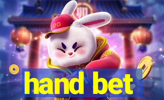 hand bet